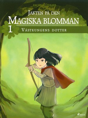 cover image of Jakten på den magiska blomman 1